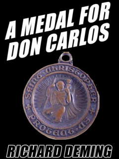 Книга A Medal for Don Carlos на ReadRate.com книга A Medal for Don Carlos