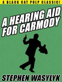 книга A Hearing Aid for Carmody