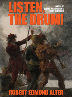 Книга Listen, the Drum!: A Novel of Washington's First Command на ReadRate.com книга Listen, the Drum!: A Novel of Washington's First Command