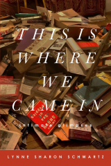 книга This Is Where We Came In