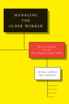 Книга Managing the Older Worker на ReadRate.com книга Managing the Older Worker