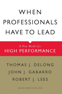 книга When Professionals Have to Lead
