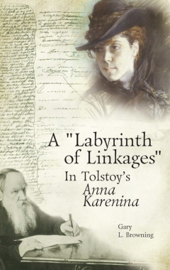 Книга A "Labyrinth of Linkages" in Tolstoy's Anna Karenina на ReadRate.com книга A "Labyrinth of Linkages" in Tolstoy's Anna Karenina