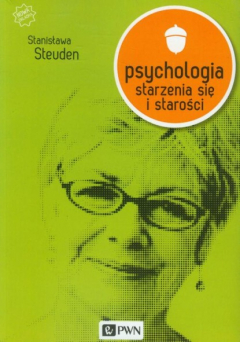 Книга Psychologia starzenia się i starości на ReadRate.com книга Psychologia starzenia się i starości