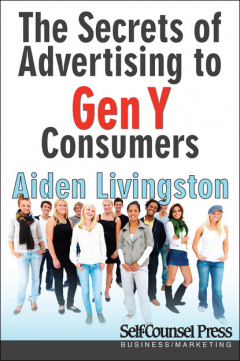 Книга Secrets of Advertising to Gen Y Consumers на ReadRate.com книга Secrets of Advertising to Gen Y Consumers