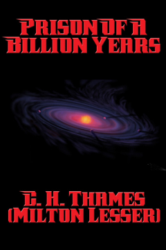 Книга Prison of a Billion Years на ReadRate.com книга Prison of a Billion Years
