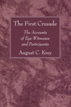 Книга The First Crusade на ReadRate.com книга The First Crusade