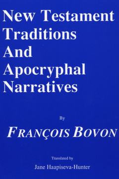 Книга New Testament Traditions and Apocryphal Narratives на ReadRate.com книга New Testament Traditions and Apocryphal Narratives