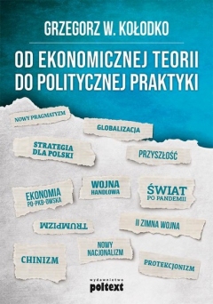 Книга Od ekonomicznej teorii do politycznej praktyki на ReadRate.com книга Od ekonomicznej teorii do politycznej praktyki