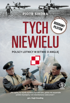 Книга Tych niewielu. Polscy lotnicy w bitwie o Anglię на ReadRate.com книга Tych niewielu. Polscy lotnicy w bitwie o Anglię