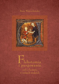 Книга Flebotomia i purgowanie czyli o leczeniu w wiekach średnich на ReadRate.com книга Flebotomia i purgowanie czyli o leczeniu w wiekach średnich
