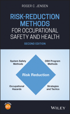 Книга Risk-Reduction Methods for Occupational Safety and Health на ReadRate.com книга Risk-Reduction Methods for Occupational Safety and Health