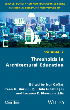 Книга Thresholds in Architectural Education на ReadRate.com книга Thresholds in Architectural Education