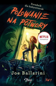 Книга Polowanie na potwory. Poradnik dla babysitterek. Tom 1 на ReadRate.com книга Polowanie na potwory. Poradnik dla babysitterek. Tom 1
