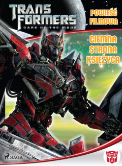 Книга Transformers 3. Powieść filmowa. Ciemna strona księżyca на ReadRate.com книга Transformers 3. Powieść filmowa. Ciemna strona księżyca