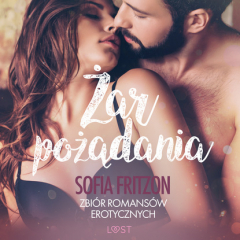 Книга Żar pożądania – zbi?r romans?w erotycznych на ReadRate.com книга Żar pożądania – zbi?r romans?w erotycznych