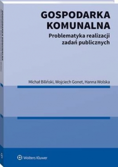 Книга Gospodarka komunalna. Problematyka realizacji zadań publicznych на ReadRate.com книга Gospodarka komunalna. Problematyka realizacji zadań publicznych