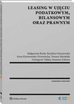 Книга Leasing w ujęciu podatkowym, bilansowym oraz prawnym на ReadRate.com книга Leasing w ujęciu podatkowym, bilansowym oraz prawnym