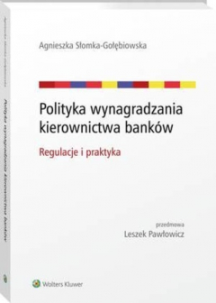 Книга Polityka wynagradzania kierownictwa bank?w. Regulacje i praktyka на ReadRate.com книга Polityka wynagradzania kierownictwa bank?w. Regulacje i praktyka