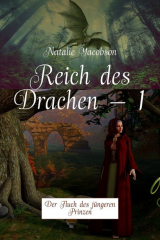 книга Reich des Drachen – 1. Der Fluch des j?ngeren Prinzen