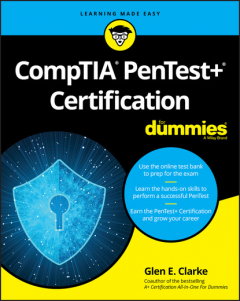 Книга CompTIA PenTest+ Certification For Dummies на ReadRate.com книга CompTIA PenTest+ Certification For Dummies