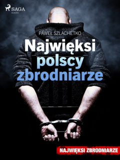 Книга Najwięksi polscy zbrodniarze на ReadRate.com книга Najwięksi polscy zbrodniarze