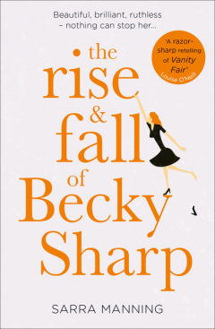 Книга The Rise and Fall of Becky Sharp на ReadRate.com книга The Rise and Fall of Becky Sharp