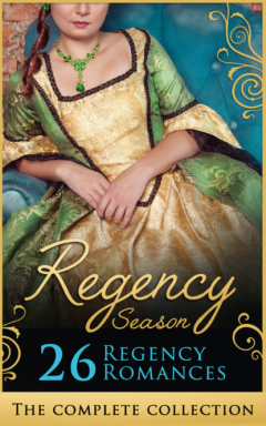 Книга The Complete Regency Season Collection на ReadRate.com книга The Complete Regency Season Collection