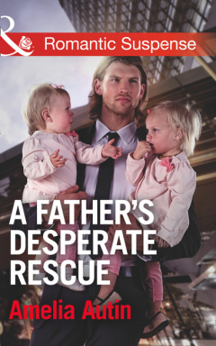 Книга A Father's Desperate Rescue на ReadRate.com книга A Father's Desperate Rescue
