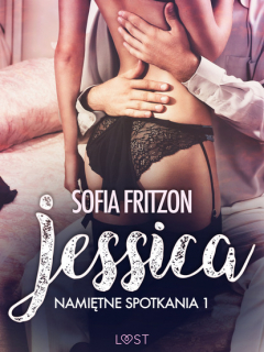 Книга Namiętne spotkania 1: Jessica - opowiadanie erotyczne на ReadRate.com книга Namiętne spotkania 1: Jessica - opowiadanie erotyczne