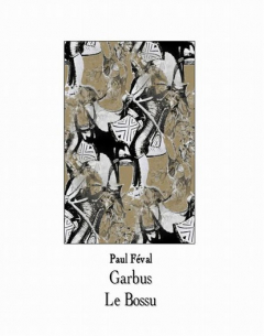 Книга Garbus. Le Bossu на ReadRate.com книга Garbus. Le Bossu