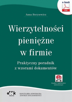 Книга Wierzytelności pieniężne w firmie. Praktyczny poradnik z wzorami dokument?w (e-book z suplementem elektronicznym) на ReadRate.com книга Wierzytelności pieniężne w firmie. Praktyczny poradnik z wzorami dokument?w (e-book z suplementem elektronicznym)
