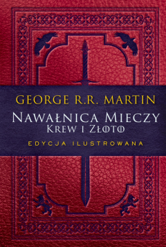 Книга Nawałnica mieczy: Krew i złoto. Edycja ilustrowana на ReadRate.com книга Nawałnica mieczy: Krew i złoto. Edycja ilustrowana