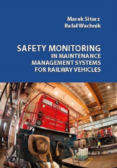 Книга Safety monitoring in maintenance management systems for railway vehicles на ReadRate.com книга Safety monitoring in maintenance management systems for railway vehicles