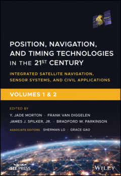 Книга Position, Navigation, and Timing Technologies in the 21st Century на ReadRate.com книга Position, Navigation, and Timing Technologies in the 21st Century