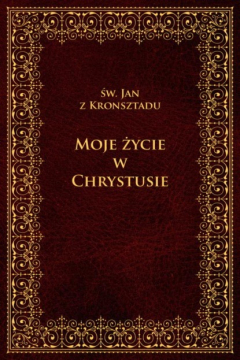 Книга Moje życie w Chrystusie на ReadRate.com книга Moje życie w Chrystusie