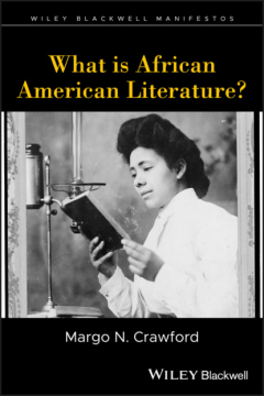 Книга What is African American Literature? на ReadRate.com книга What is African American Literature?