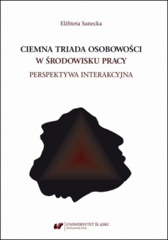 Книга Ciemna triada osobowości w środowisku pracy. Perspektywa interakcyjna на ReadRate.com книга Ciemna triada osobowości w środowisku pracy. Perspektywa interakcyjna