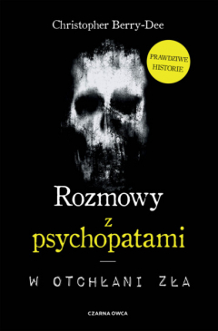 Книга Rozmowy z psychopatami на ReadRate.com книга Rozmowy z psychopatami