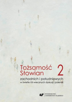 Книга Tożsamość Słowian zachodnich i południowych w świetle XX-wiecznych dyskusji i polemik. T. 2 Język на ReadRate.com книга Tożsamość Słowian zachodnich i południowych w świetle XX-wiecznych dyskusji i polemik. T. 2 Język