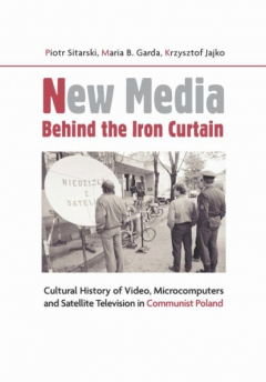 Книга New Media Behind the Iron Curtain на ReadRate.com книга New Media Behind the Iron Curtain