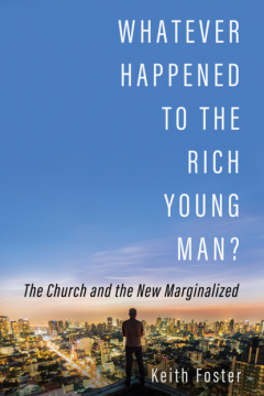 Книга Whatever Happened to the Rich Young Man? на ReadRate.com книга Whatever Happened to the Rich Young Man?