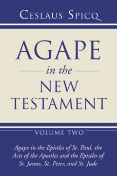 Книга Agape in the New Testament, Volume 2 на ReadRate.com книга Agape in the New Testament, Volume 2
