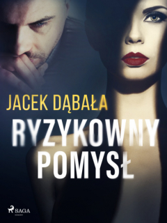 Книга Ryzykowny pomysł на ReadRate.com книга Ryzykowny pomysł