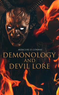 Книга Demonology and Devil Lore на ReadRate.com книга Demonology and Devil Lore