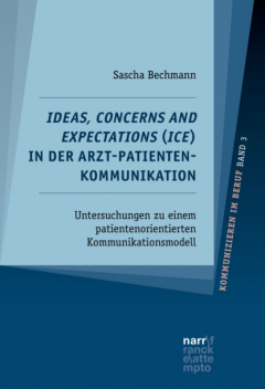 Книга Ideas, Concerns and Expectations (ICE) in der Arzt-Patienten-Kommunikation на ReadRate.com книга Ideas, Concerns and Expectations (ICE) in der Arzt-Patienten-Kommunikation