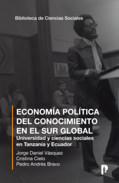 Книга Economía política del conocimiento en el sur global на ReadRate.com книга Economía política del conocimiento en el sur global