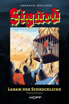 Книга Sigurd Gro?band 2: Laban der Schreckliche на ReadRate.com книга Sigurd Gro?band 2: Laban der Schreckliche