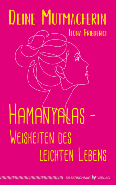 Книга Hamanyalas – Weisheiten des leichten Lebens на ReadRate.com книга Hamanyalas – Weisheiten des leichten Lebens