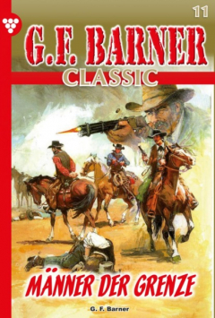 Книга G.F. Barner Classic 11 – Western на ReadRate.com книга G.F. Barner Classic 11 – Western